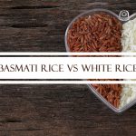 Basmati Rice vs White Rice